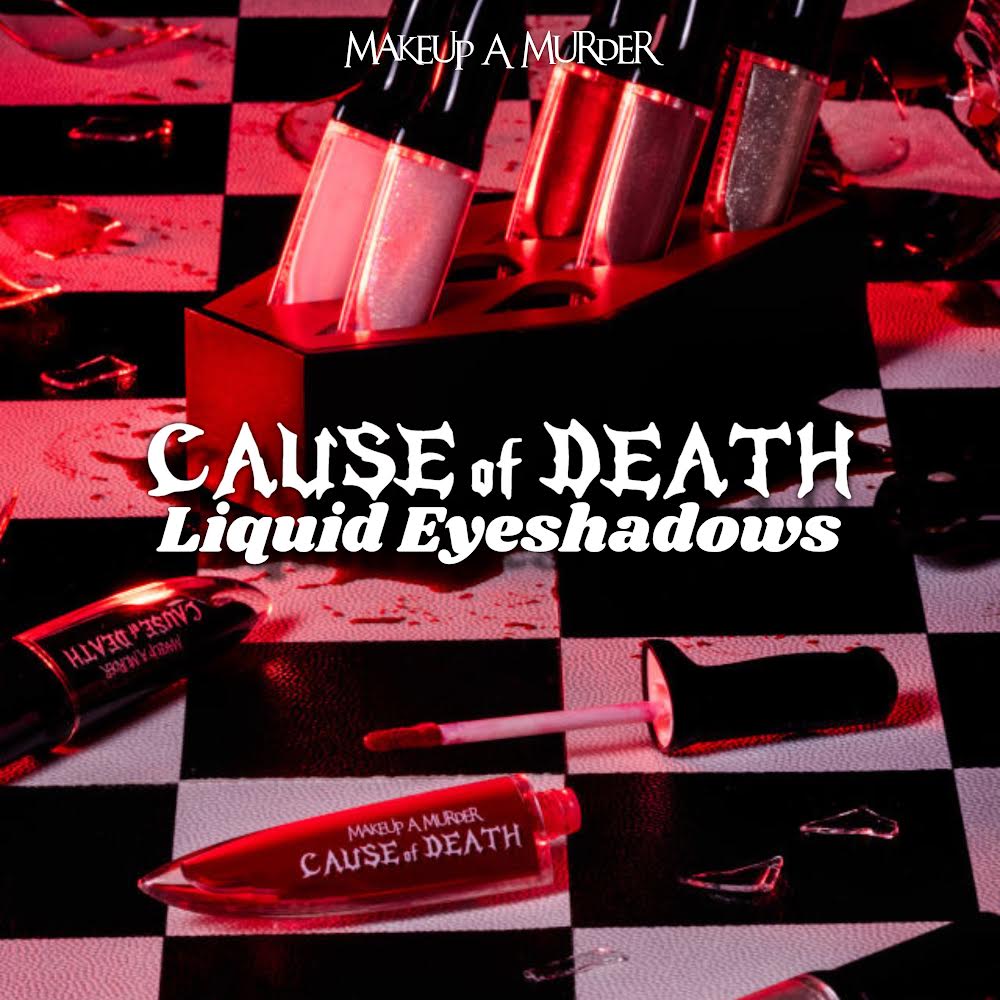 Cause of Death Single Liquid Eyeshadows